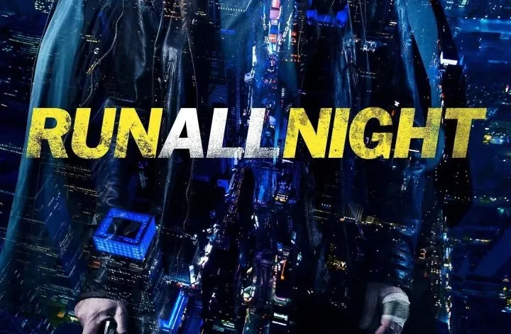 Run All Night (2015) Movie Download